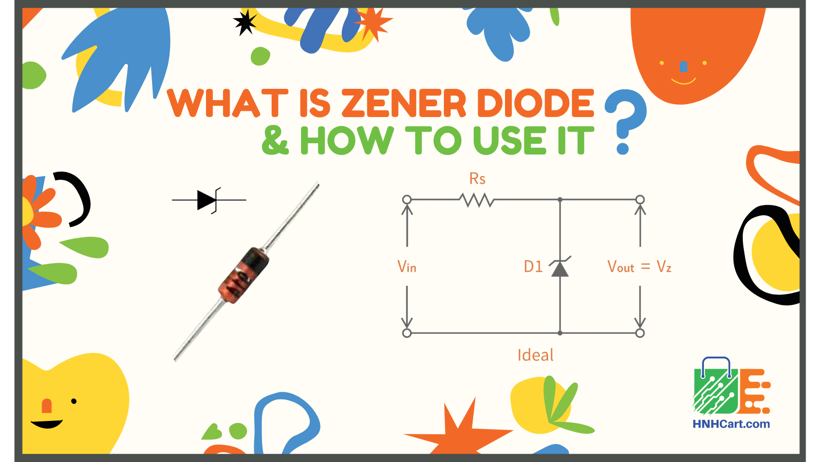 Zener Diode - How To Use Zener Diode