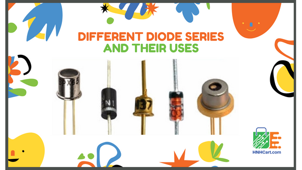 Different Diode Series And Their Uses