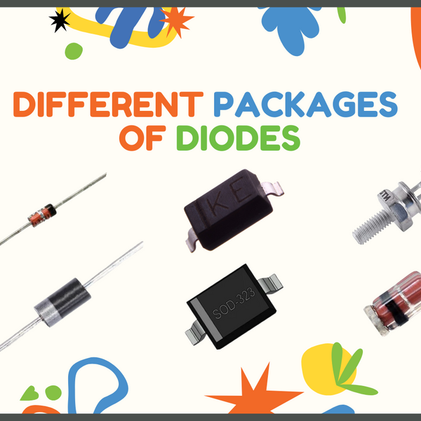 Different Packages of Diodes