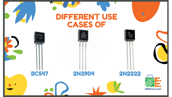 Different use cases of BC547, 2N3904 and 2N2222
