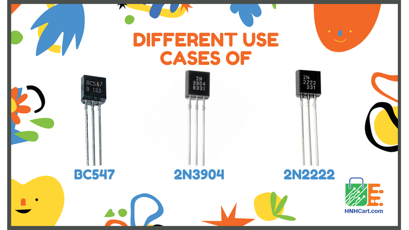Different use cases of BC547, 2N3904 and 2N2222