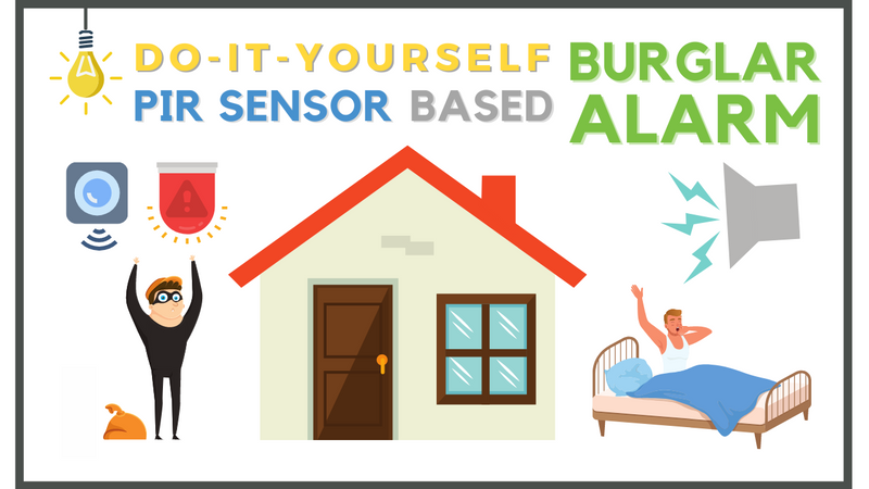 DIY PIR sensor based Burglar Alarm, How does a PIR motion sensor work?, What is an LM2596 DC-DC buck converter?, What is a SIM800L Module?