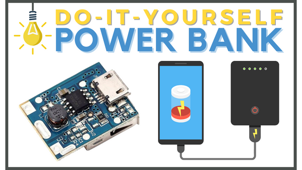 Making a Power bank using a Power bank module to charge a cell phone