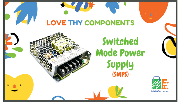 What is Switched Mode Power Supply(SMPS), WHAT IS THE  FUNCTION OF SMPS, Design & Working of SMPS, Types of SMPS, SMPS PINOUT, Why Switch Mode Power Supply is better than Linear Power Supply?, Buck converter, boost converter, Buck-Boost converter
